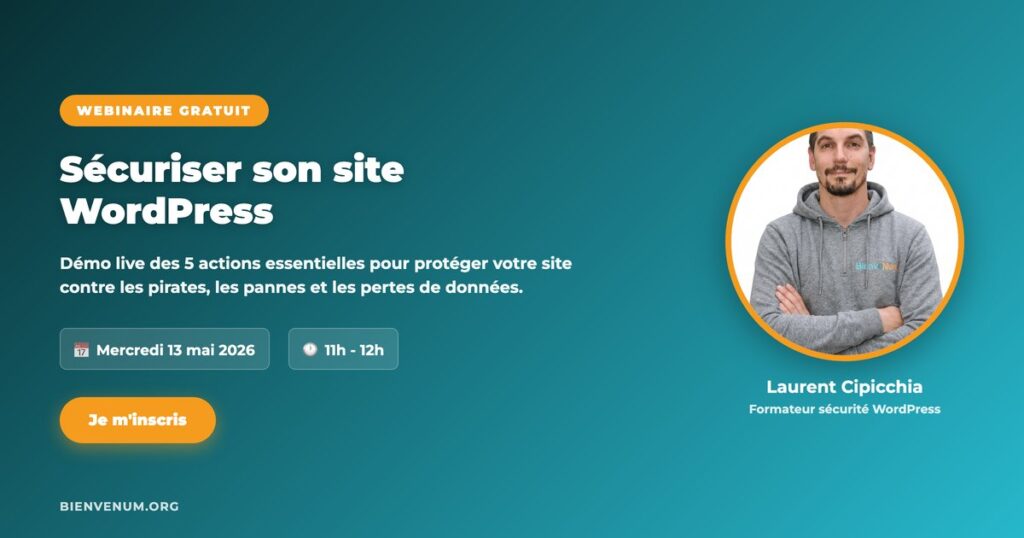 Webinaire BienveNum sécuriser site WordPress mercredi 13 mai 2026 à 11h