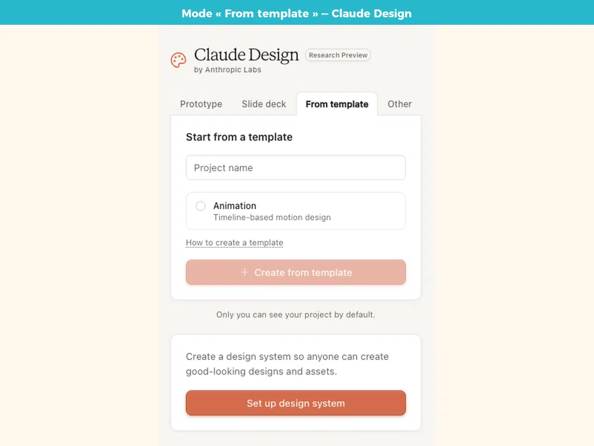 Mode From template de Claude Design : créer à partir d'un template existant comme Animation
