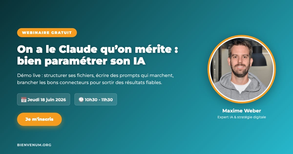 Webinaire BienveNum Maxime Weber bien paramétrer Claude IA jeudi 18 juin à 10h30