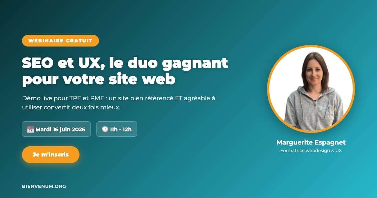 Webinaire BienveNum Marguerite Espagnet SEO et UX mardi 16 juin à 11h