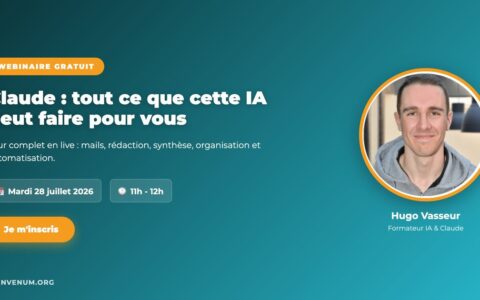 Webinaire gratuit BienveNum - Tout ce que Claude peut faire pour vous, démontré en direct avec Hugo Vasseur