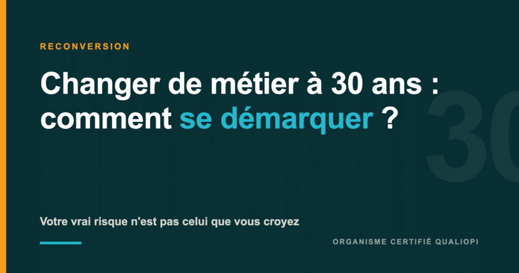 Changer de métier à 30 ans : comment se démarquer avec l'IA ?