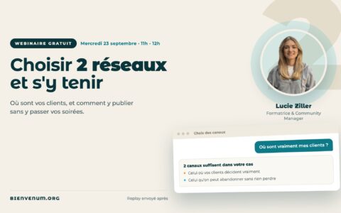 Webinaire BienveNum Lucie Ziller sur choisir ses réseaux sociaux, mercredi 23 septembre à 11h