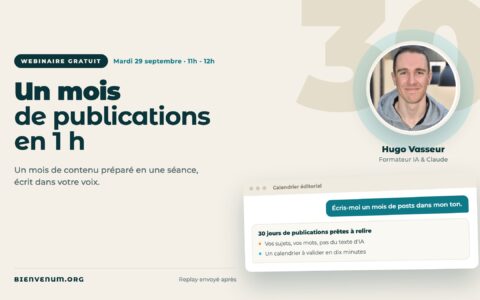 Webinaire BienveNum Hugo Vasseur sur écrire un mois de publications, mardi 29 septembre à 11h