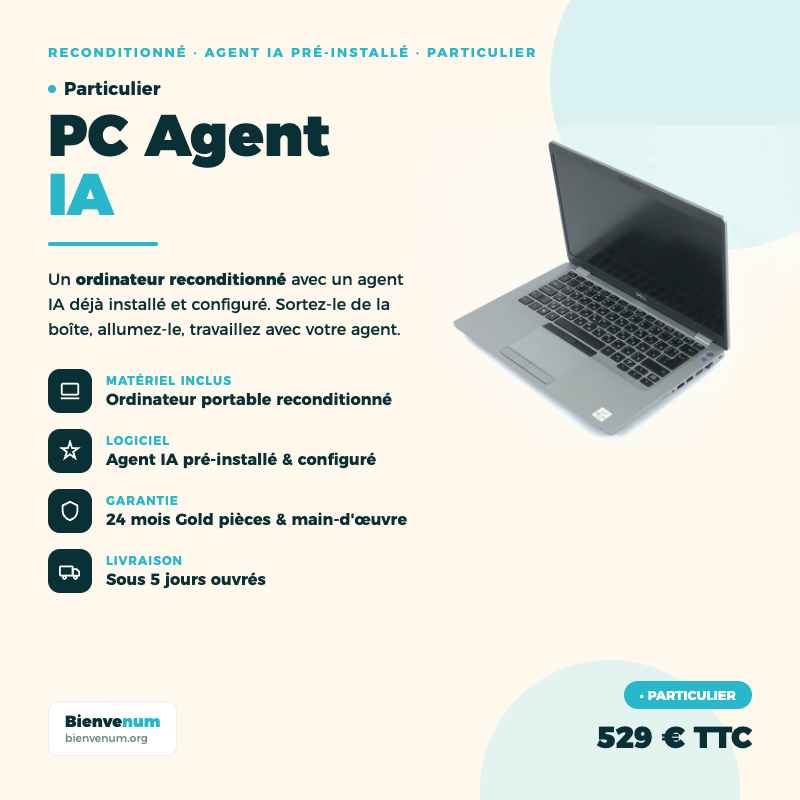 PC Agent IA Particulier, ordinateur portable reconditionné avec agent IA