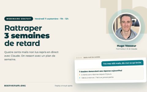 Webinaire BienveNum Hugo Vasseur sur la rentrée et le retard rattrapé, vendredi 11 septembre à 11h
